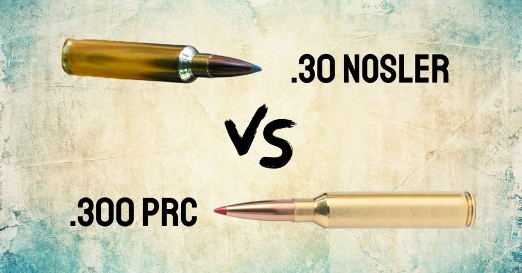 .30 Nosler vs .300PCR